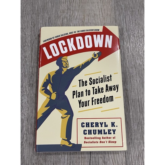 Lockdown: The Socialist Plan to Take Away Your Freedom by Chumley, Cheryl K. - Picture 1 of 9
